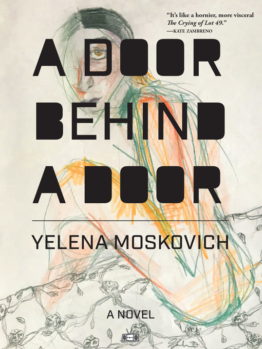 Title details for A Door Behind a Door by Yelena Moskovich - Available